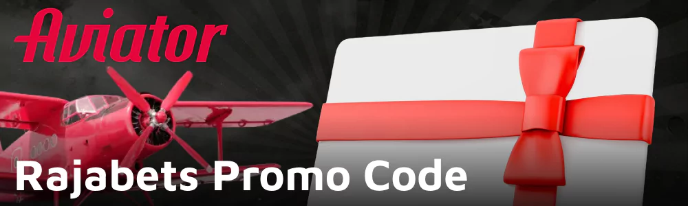 Promo code for Rajabets Aviator game