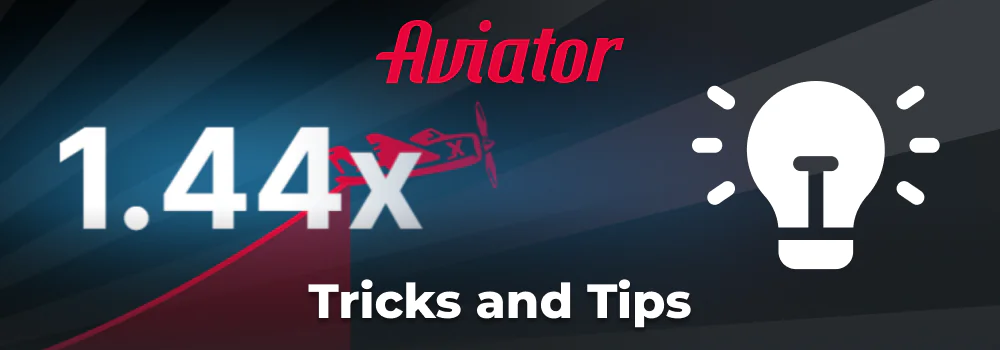 Tricks and Tips for game Aviator
